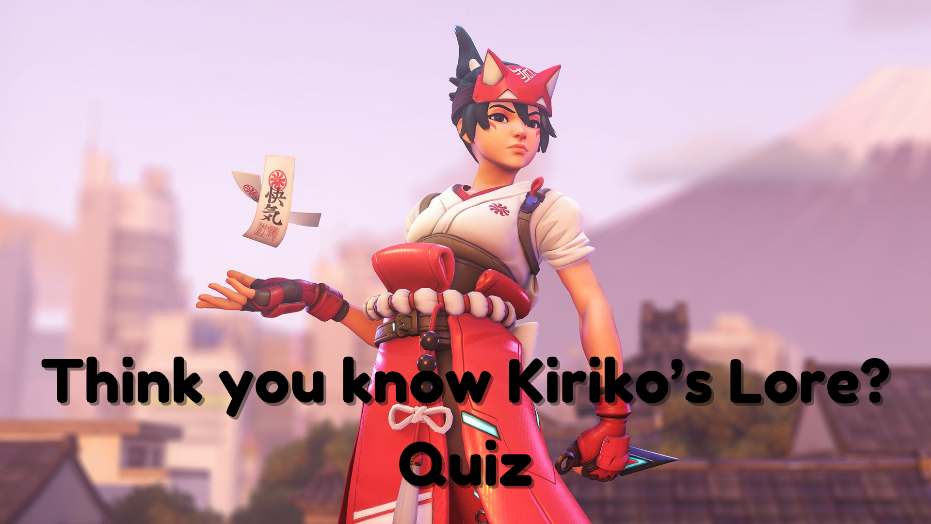 Overwatch Kiriko's Lore Quiz